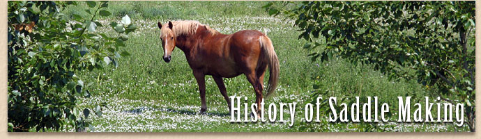 Cossentine Saddlery - History of Saddle Making